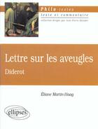 Couverture du livre « Diderot, lettre sur les aveugles » de Eliane Martin-Haag aux éditions Ellipses