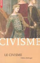 Couverture du livre « Le civisme » de Helene Bellanger aux éditions Autrement