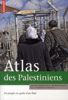Couverture du livre « Atlas des palestiniens » de Chagnollaud / Blanc aux éditions Autrement