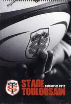 Couverture du livre « Calendrier mural stade toulousain 2012 » de  aux éditions Hugo Sport