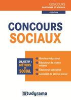 Couverture du livre « Concours sociaux (4e édition) » de Julien Fossati et Katarzyna Kalinski aux éditions Studyrama