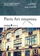 Couverture du livre « Paris art nouveau » de Gilles Targat et Janine Casevecchie aux éditions Chene