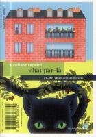 Couverture du livre « Chat par-ci/chat par-là » de Stephane Servant aux éditions Rouergue