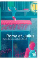 Couverture du livre « Romy et Julius » de Marine Carteron et Coline Pierre aux éditions Rouergue