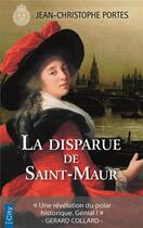 Couverture du livre « Les enquêtes de Victor Dauterive Tome 3 : la disparue de Saint-Maur » de Jean-Christophe Portes aux éditions City