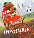 Couverture du livre « Impossible ! » de Tracey Corderoy et Tony Neal aux éditions Elan Vert