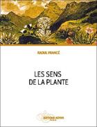 Couverture du livre « Les sens de la plante » de Raoul France aux éditions Adyar