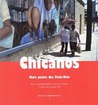Couverture du livre « Chicanos - murs peints des etats-unis » de Treguer Annick aux éditions Presses De La Sorbonne Nouvelle