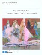 Couverture du livre « Relever les defis de la gestion des ressources humaines » de Saint Onge S. aux éditions Gaetan Morin