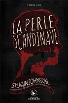 Couverture du livre « La perle scandinave » de Sylvain Johnson aux éditions Ada