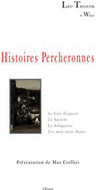 Couverture du livre « Histoires percheronnes » de Léo Trézenik et Willy aux éditions Etrave