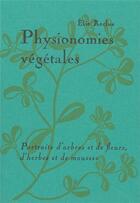 Couverture du livre « Physionomies végétales » de Elie Reclus aux éditions Heros Limite