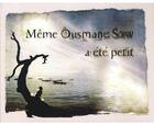 Couverture du livre « Même Ousmane Sow a été petit » de Beatrice Soule aux éditions Actes Sud