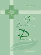 Couverture du livre « Guide ethnobotanique de phytothérapie » de Gerard Ducerf aux éditions Promonature