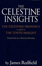 Couverture du livre « Celestine Insights - Limited Edition of Celestine Prophecy and Tenth I » de James Redfield aux éditions Grand Central Publishing