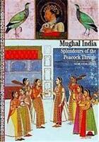 Couverture du livre « Mughal india splendours of the peacock throne (new horizons) » de Berinstain Valerie aux éditions Thames & Hudson