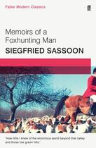 Couverture du livre « MEMOIRS OF A FOX HUNTING MAN » de Siegrfried Sassoon aux éditions Faber Et Faber