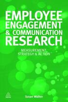Couverture du livre « Employee Engagement and Communication Research » de Walker Susan aux éditions Kogan Page Digital