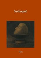 Couverture du livre « Soliloqué » de Rafi aux éditions Lulu