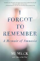 Couverture du livre « I Forgot to Remember » de De Vise Daniel aux éditions Simon & Schuster