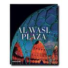 Couverture du livre « Al wasl plaza - expo 2020 dubai » de  aux éditions Assouline