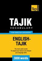 Couverture du livre « Tajik vocabulary for English speakers - 3000 words » de Andrey Taranov aux éditions T&p Books