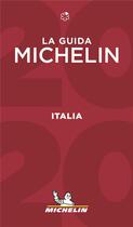 Couverture du livre « Italia ; la guida Michelin (édition 2020) » de Collectif Michelin aux éditions Michelin