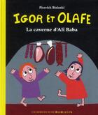 Couverture du livre « Igor et Olafe ; la réserve d'Ali Baba » de Bisinski Pierrick aux éditions Gallimard-jeunesse