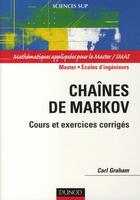 Couverture du livre « Chaînes de Markov ; cours et exercices corrigés » de Smai aux éditions Dunod