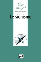 Couverture du livre « Le sionisme » de Ilan Greilsammer aux éditions Que Sais-je ?