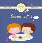 Couverture du livre « Bonne nuit ! » de Virginie Aladjidi et Laurence Jammes aux éditions Fleurus