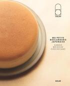 Couverture du livre « Ma petite boulangerie japonaise » de Takumi Boulangerie aux éditions Solar