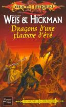 Couverture du livre « Lancedragon - nouvelles chroniques Tome 2 : dragons d'une flamme d'été » de Margaret Weis et Tracy Hickman aux éditions Fleuve Editions