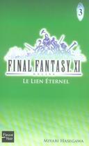 Couverture du livre « Final Fantasy XI on line Tome 3 » de Hasegawa/Kaneda aux éditions Fleuve Editions