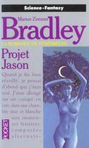 Couverture du livre « Tenebreuse T.17 Le Projet Jason » de Marion Zimmer Bradley aux éditions Pocket
