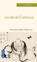 Couverture du livre « Les dits de Confucius » de Confucius aux éditions 12-21