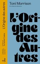 Couverture du livre « L'origine des autres » de Toni Morrison aux éditions Christian Bourgois