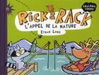 Couverture du livre « Rick & Rack et l'appel de la nature » de Ethan Long aux éditions Didier Jeunesse
