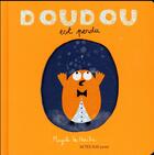 Couverture du livre « Doudou s'est perdu » de Magali Le Huche aux éditions Actes Sud