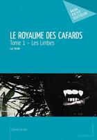 Couverture du livre « Le royaume des cafards » de Luz Verde aux éditions Mon Petit Editeur