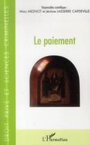 Couverture du livre « Le paiement » de Merc Mignot et Jerome Lasserre Capdeville aux éditions L'harmattan