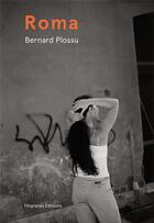 Couverture du livre « Roma » de Bernard Plossu aux éditions Filigranes