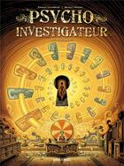 Couverture du livre « Psycho-investigateur : Intégrale Tomes 1 à 4 » de Erwan Courbier et Benoit Dahan aux éditions Petit A Petit