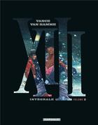 Couverture du livre « XIII : Intégrale vol.2 : t.5 à t.8 » de Jean Van Hamme et William Vance aux éditions Dargaud