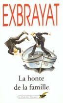 Couverture du livre « La honte de la famille » de Charles Exbrayat aux éditions Le Livre De Poche