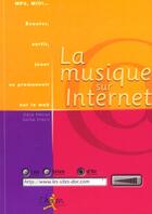 Couverture du livre « La musique sur internet » de Sacha Vrazic et Odile Metrat aux éditions Chiron