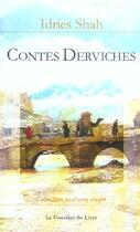 Couverture du livre « Contes derviches » de Idries Shah aux éditions Courrier Du Livre