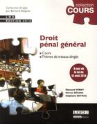 Couverture du livre « Droit pénal général » de Edouard Verny et Olivier Decima et Stephane Detraz aux éditions Lgdj