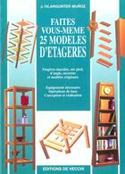 Couverture du livre « 25 modeles d'etagere a faire soi-meme » de Munoz et Vilargunter aux éditions De Vecchi