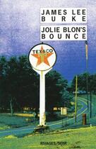 Couverture du livre « Jolie Blon's bounce » de Burke James Lee aux éditions Rivages